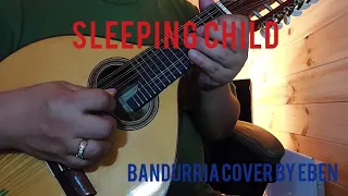 SLEEPING CHILD by MLTR | Bandurria Cover by Eben