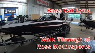 Bass Cat Lynx Walk Through at Ross Motorsports