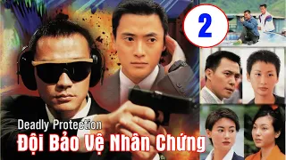 Đội Bảo Vệ Nhân Chứng 02/20 | Vương Hỷ, Ngụy Tuấn Kiệt, Phó Minh Hiến | TVB Kinh Điển 1997