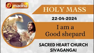 22 April 2024 | Holy Mass in Tamil 06.00 AM | MADHA TV