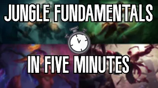 Jungle Fundamentals in 5 Minutes