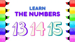 Learn the Numbers: Thirteen, Fourteen, Fifteen / 13 - 14 - 15