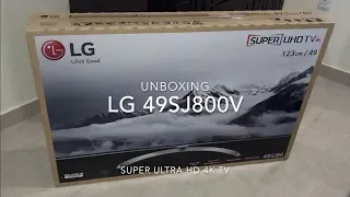 LG 49SJ800V (SUPER UHD) 4K TV Unboxing
