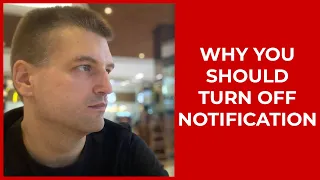 Why you should turn off all phone notifications