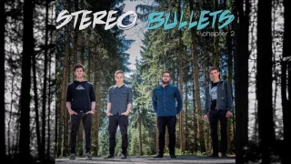 Stereo Bullets - Sad But True (Official Audio)