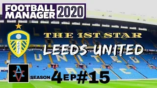 FM20 - Leeds United S4 Ep15: Chasing Chelsea - Football Manager 2020 Let's Play