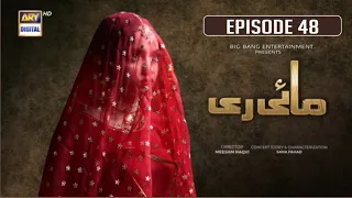 Mayi re Episode 48 || Ary digital || 18 September 2023