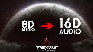 Alexander Rybak – Fairytale [16D AUDIO | NOT 8D]