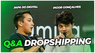 DROPSHIPPING Q&A: IAGOR GONÇALVES & JAPA DO DIGITAL | Cortes Família On