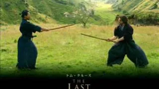 The Last Samurai OST #6 - Idyll's End