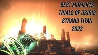 Destiny 2 - Trials Of Osiris Strand Titan PVP Build  [ Montage | 2023 ] Season Of The Witch