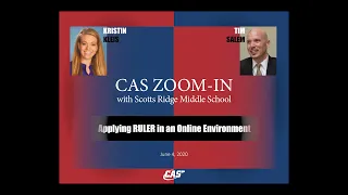 CAS ZOOM-IN: Applying RULER in an Online Environment
