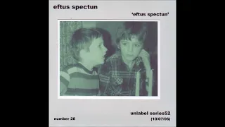 Eftus Spectun - Eftus Spectun