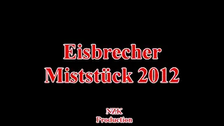 Eisbrecher - Miststück 2012(Lyrics)