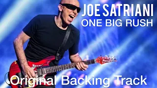 Joe Satriani - ONE BIG RUSH (Orginal Backing Track)