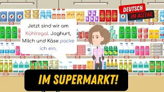 Einkaufen im Supermarkt! Deutsch lernen im Alltag mit einfachen Dialogen!