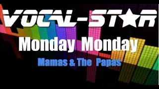 Mamas & The Papas - Monday Monday | With Lyrics HD Vocal-Star Karaoke 4K