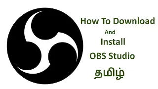 How To Download And Install OBS Studio in Tamil - Suguram