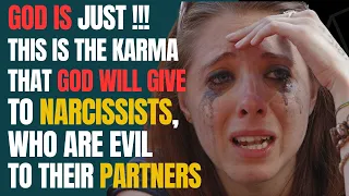 This Is The Karma That God Will Give To Narcissists, Who Are Evil To Their Partners |NPD |Narcissism