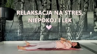 Relaksacja Jacobsona - Na Stres, Niepokój i Lęk