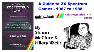 A Guide to ZX Spectrum Games: 1987 to 1988 - Book Review