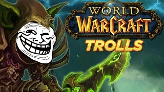 Top 10 World of Warcraft Trolls Moments