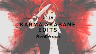 Karma Akabane Edits 2019