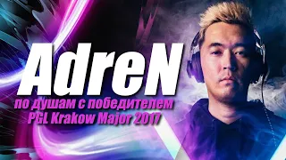 Adren - Long-desired interview with the Major champion!