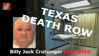 Texas Death Row - 2019 - Billy Jack Crutsinger EXECUTED by Lethal Injection