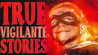 5 True Scary Vigilante Horror Stories