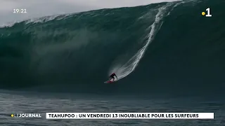 Teahupo'o : un vendredi 13 inoubliable pour les surfeurs...