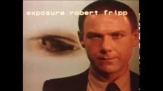 PROMO FILM - Exposure, Robert Fripp