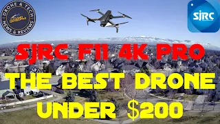 SJRC F11 4K Pro GPS Camera Drone flight Review - Best Drone Under $200