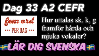 Day 33 - Five words a day - A2 CEFR - Learn Swedish