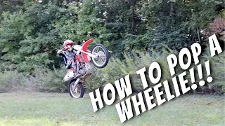 How to Wheelie a Dirt Bike!  THE SECRET!