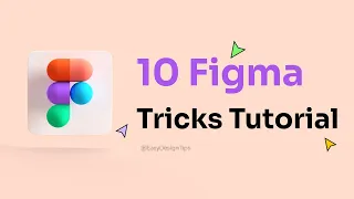 10 Figma Tricks Tutorial