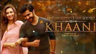 Khaani Song | Lyrics | Feroze Khan - Sana Javed | Rahat Fateh Ali Khan | Pakistani serial Song