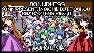 Boundless - Omnipresent (Noichi) [Touhou Vocal Mix] / Touhou characters sing it - FNF Covers