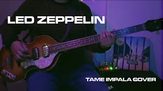 Led Zeppelin | Tame Impala | Guitar & Bass Cover