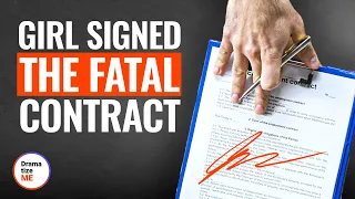 GIRL SIGNED FATAL CONTRACT | @DramatizeMe
