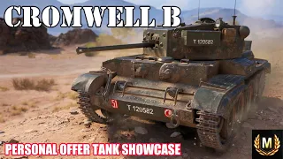 Cromwell B Personal Offer British Premium Tank Showcase WOT Console - World Of Tanks Modern Armour