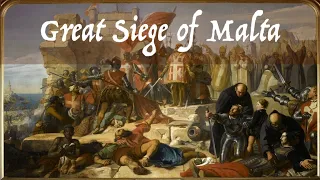 Annihilating the Ottoman Empire: Great Siege of Malta (May- September 1565)