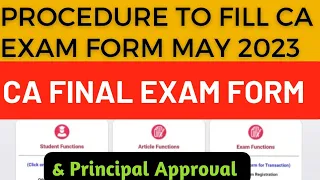 Procedure To Fill CA Final Exam Form May 2023 Exam & Principal Approval process In Icai ssp