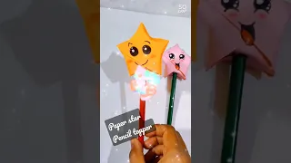 #shorts#diy paper Star pencil topper  #diy paper craft