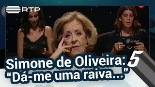 Simone de Oliveira: “Dá-me uma raiva…” - 5 Para a Meia-Noite