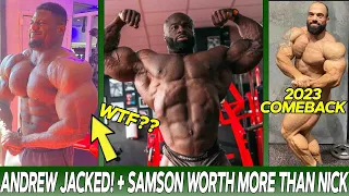 Andrew Jacked TRICEPS!? + Samson Dauda is worth more than Nick Walker?? + Jon De La Rosa Comeback!