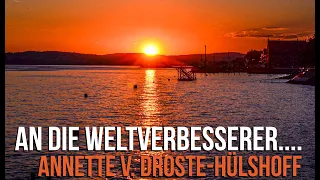 An die Weltverbesserer | Annette von Droste-Hülshoff