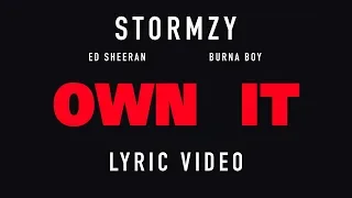 Stormzy - Own It feat. Ed Sheeran & Burna Boy (Letra Traduzida)