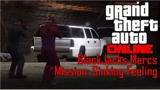 Blackjacks Mercs: GTA Online Mission - Sinking Feeling