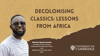 Decolonising Classics: Lessons From Africa